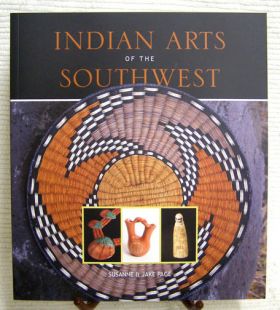 Indian Arts of the Southwest by Susanne and Jake Page